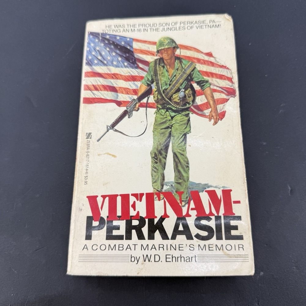 Vietnam Perkasie W D Ehrhart 1st Printing 1989 Zebra Vintage Paperback